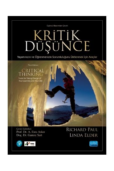 KRİTİK DÜŞÜNCE - Yaşamınızın ve Öğrenmenizin Sorumluluğunu Üstlenmek İçin Araçlar / Critical Thinking - Strategi