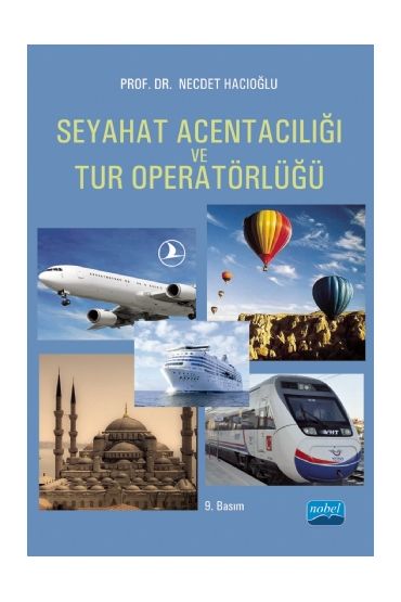 Seyahat Acentacılığı ve Tur Operatörlüğü