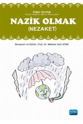 NAZİK OLMAK (Nezaket) Değer Sandığı 4 -  Okulda Değerler Eğitimi Materyalleri