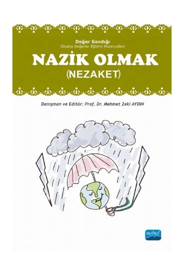 NAZİK OLMAK (Nezaket) Değer Sandığı 4 -  Okulda Değerler Eğitimi Materyalleri