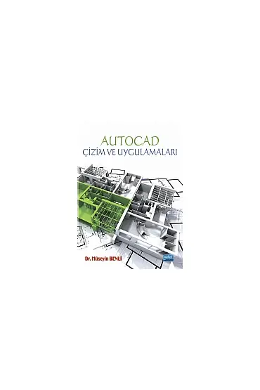 AutoCAD Çizim ve Uygulamaları