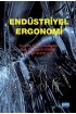 Endüstriyel Ergonomi