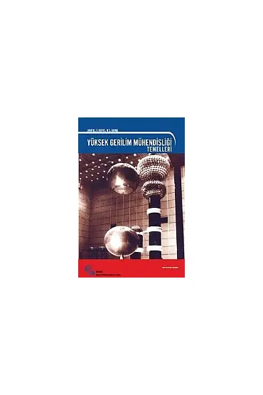 Yüksek Gerilim Mühendisliği Temelleri