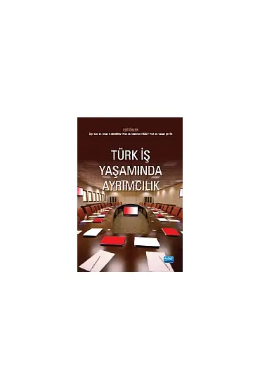 Türk İş Yaşamında Ayrımcılık