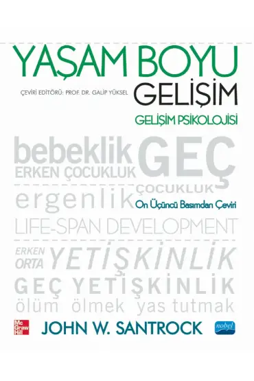 YAŞAM BOYU GELİŞİM Gelişim Psikolojisi - Life-Span Development