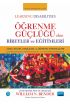 ÖĞRENME GÜÇLÜĞÜ OLAN BİREYLER ve EĞİTİMLERİ / Learning Disabilities