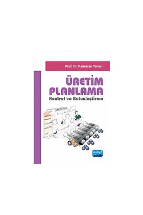 Üretim Planlama Kontrol ve Bütünleştirme