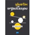 Yönetim ve Organizasyon