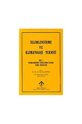 İklimlendirme ve Klimatoloji Tekniği Cilt 1