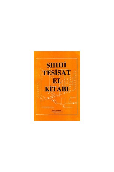 Sıhhi Tesisat El Kitabı Cilt 1