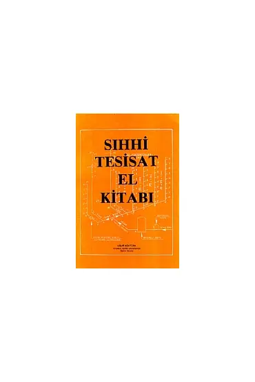 Sıhhi Tesisat El Kitabı Cilt 1