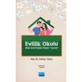 EVLİLİK OKULU - Aile Kurmaya Hazır Mısın?