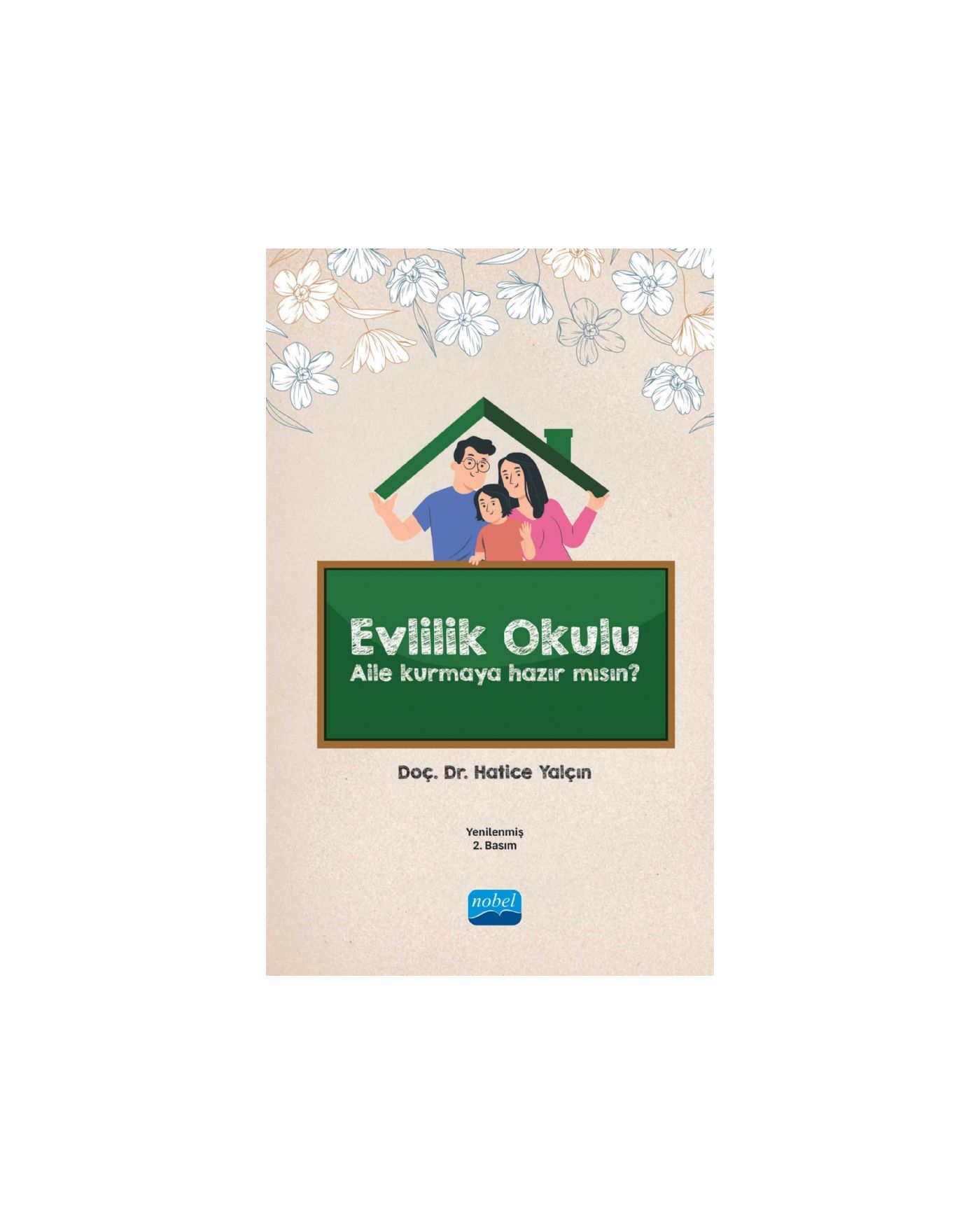 EVLİLİK OKULU - Aile Kurmaya Hazır Mısın?