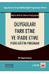 Duyguları Fark Etme ve İfade Etme Psiko-Eğitim Programı