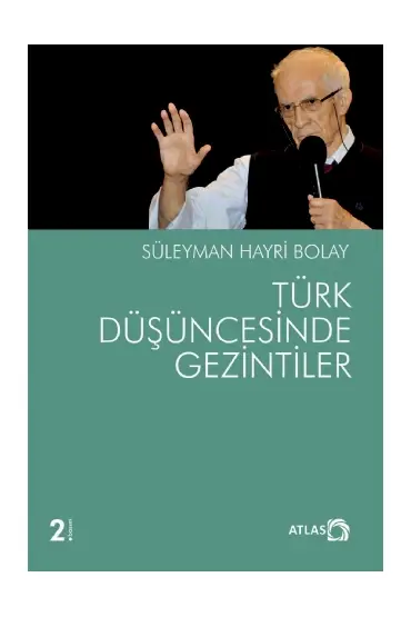 Türk Düşüncesinde Gezintiler