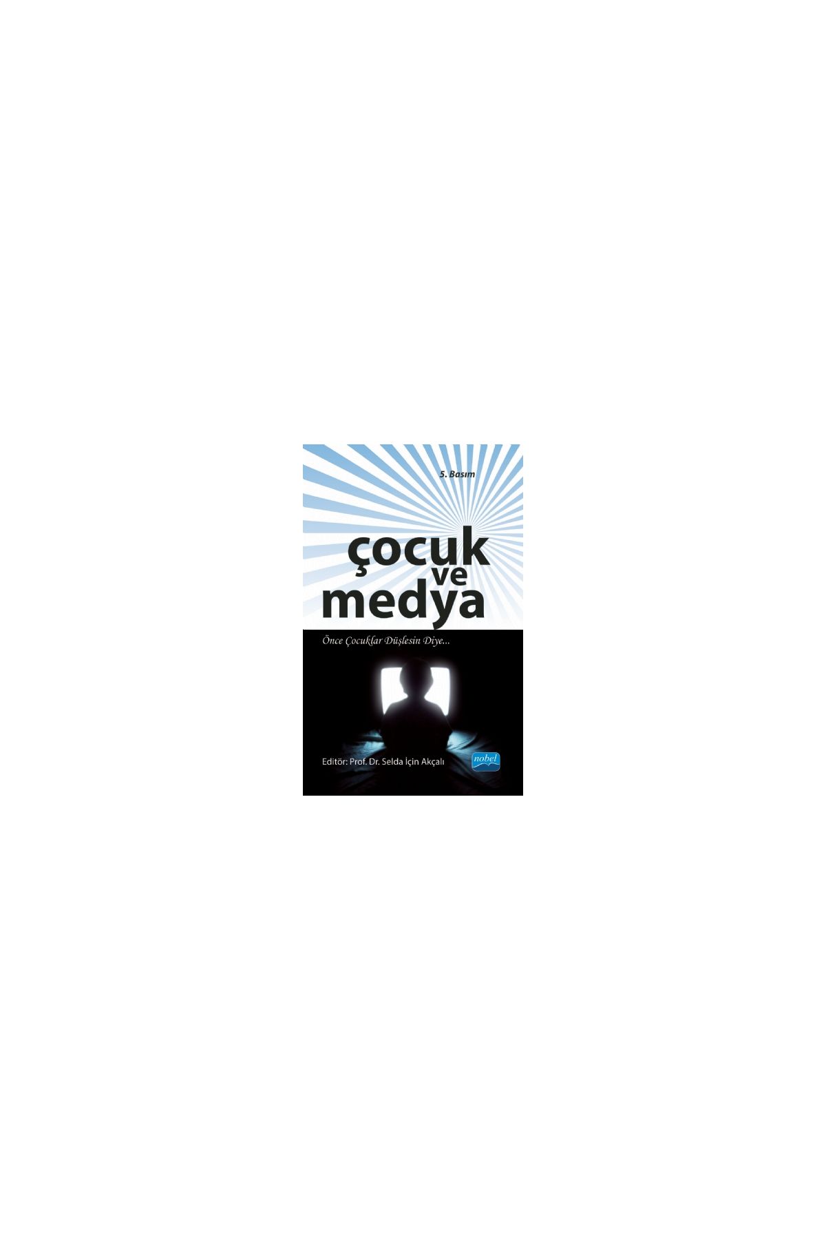 Çocuk ve Medya