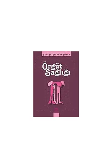 Örgüt Sağlığı