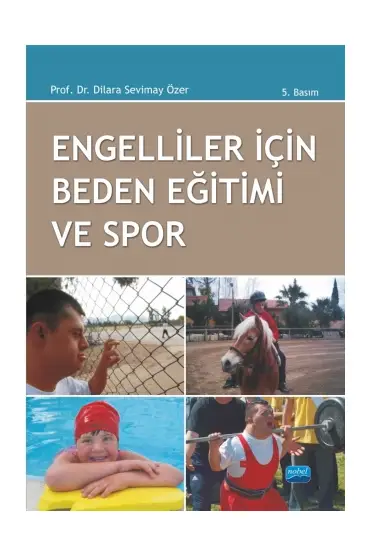 Engelliler İçin Beden Eğitimi ve Spor