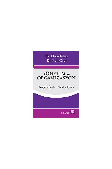 Yönetim ve Organizasyon