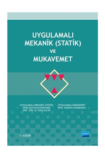Uygulamalı Mekanik (Statik) ve Mukavemet
