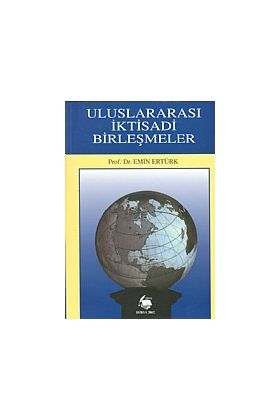 Uluslararası İktisadi Birleşmeler