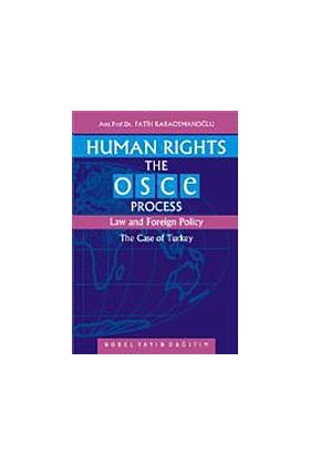 Human Rights The OSCE Process Law and Foreign Polıcy