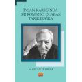 İnsan Karşısında Bir Romancı Olarak TARIK BUĞRA