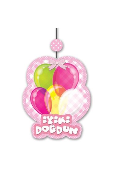 İyiki Doğdun Yazılı Asmalı İp Süs Pembe Renk 3 lü Set 12x45 cm