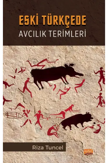 Eski Türkçede Avcılık Terimleri