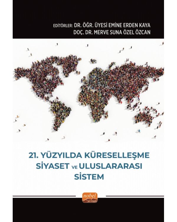21. Yüzyılda Küreselleşme, Siyaset ve Uluslararası Sistem