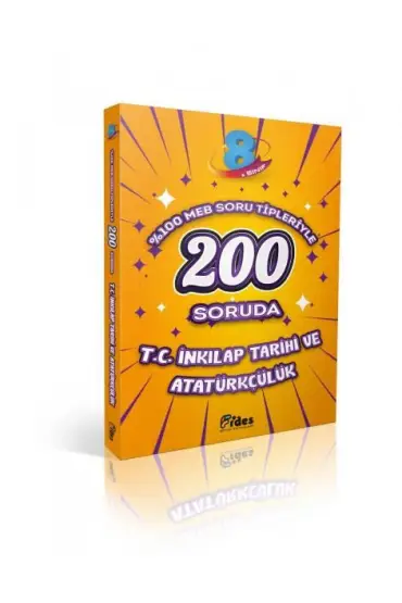 Fides 200 Soruda 8. Sınıf T.C. İnkılap Tarihi ve Atatürkçülük