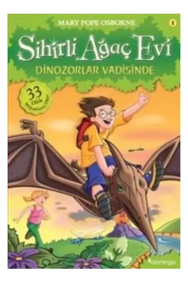 Sihirli Ağaç Evi 01 - Dinozorlar Vadisinde