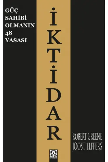 İktidar - Güç Sahibi Olmanın 48 Yasası
