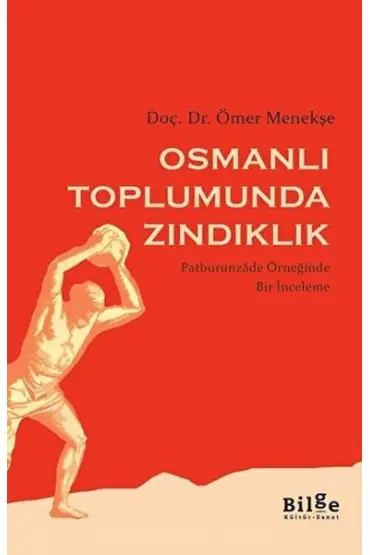 Osmanlı Toplumunda Zındıklık