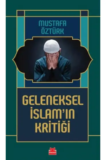 Geleneksel İslam’ın Kritiği