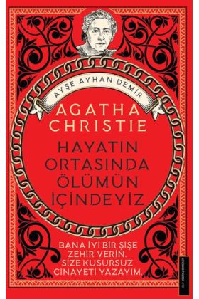Agatha Christie-Hayatın Ortasında Ölümün İçindeyiz