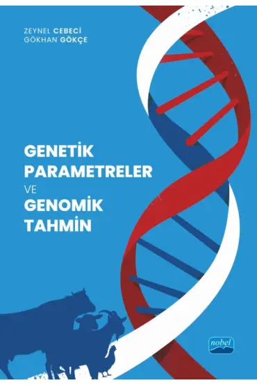 Genetik Parametreler ve Genomik Tahmin