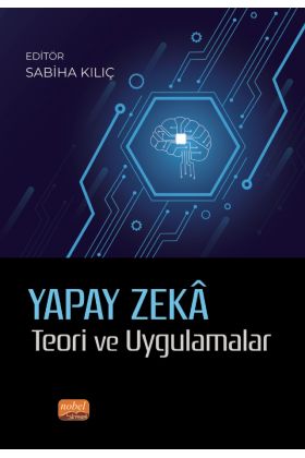 Yapay Zekâ & Teori ve Uygulamalar