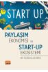 Paylaşım Ekonomisi ve Start-Up Ekosistemi