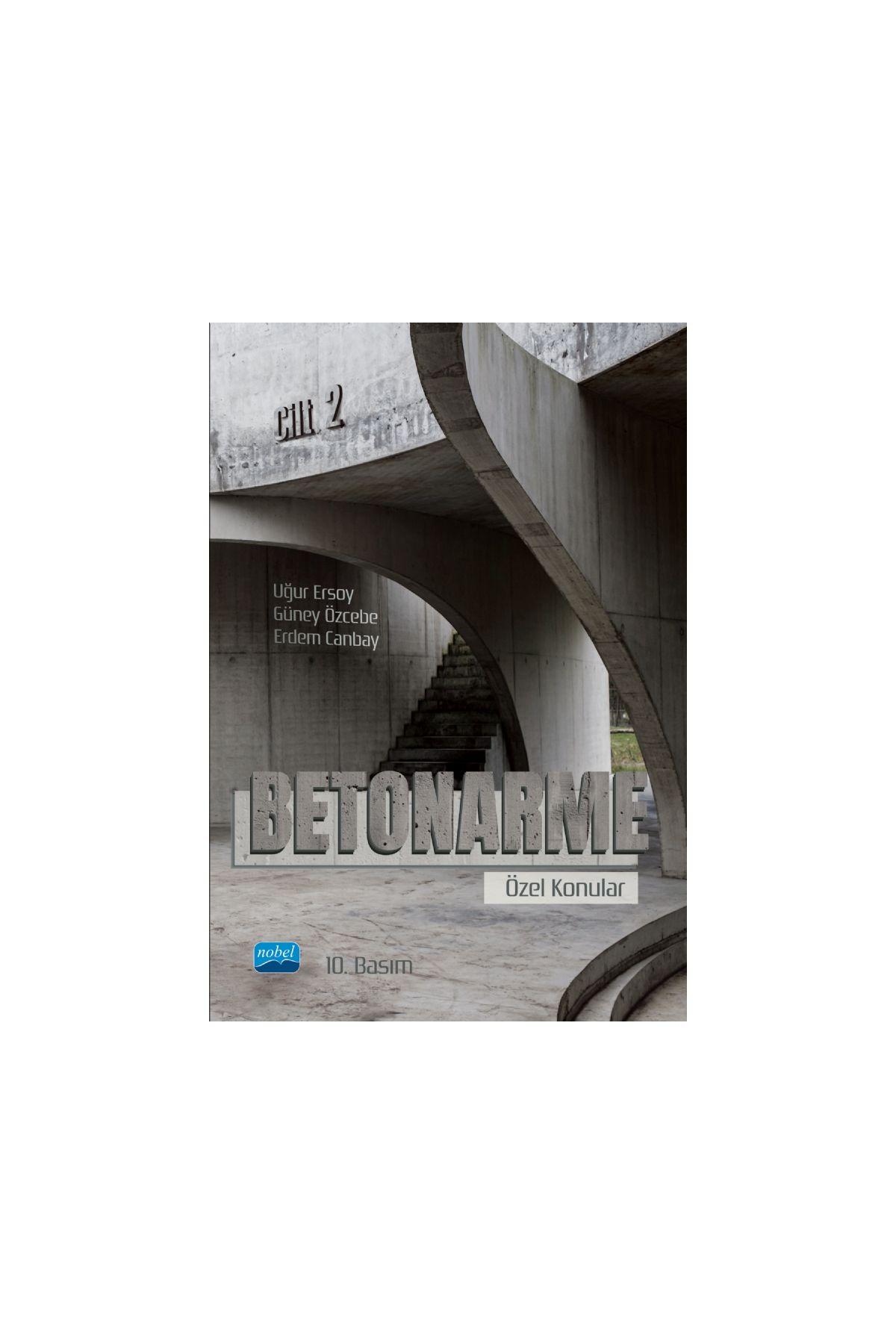 BETONARME - Özel Konular - Cilt 2