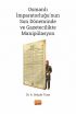 Osmanlı İmparatorluğu’nun Son Döneminde ve Gazetecilikte Manipülasyon