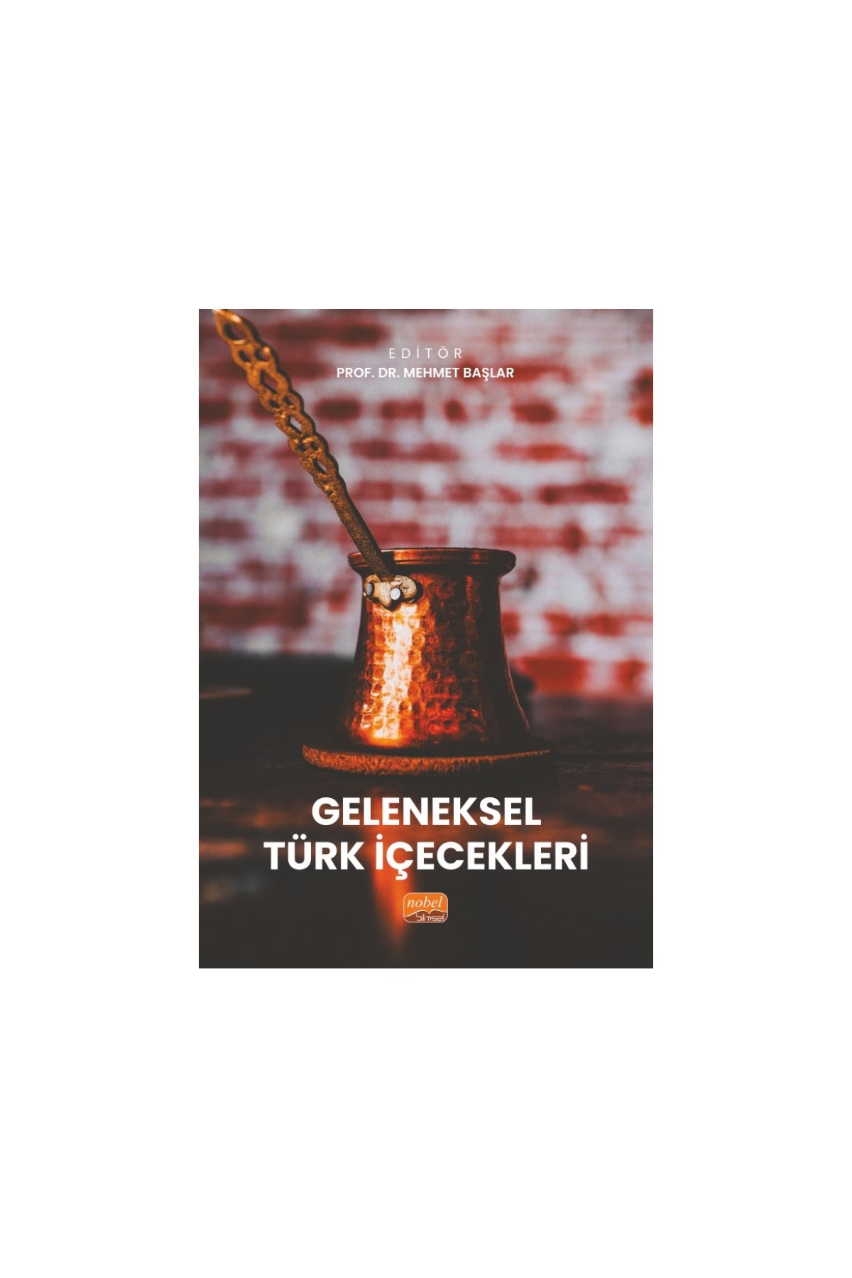 Geleneksel Türk İçecekleri