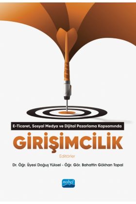 E-Ticaret, Dijital Pazarlama ve Sosyal Medya Kapsamında Girişimcilik