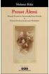 Proust Âlemi / Marcel Proust'un Yaşamında Kim Kimdir Ve Roman Kahramanlarının Modelleri