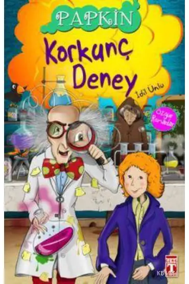 Papkin-Korkunç Deney 3