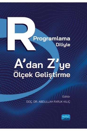 R Programlama Diliyle A’dan Z’ye Ölçek Geliştirme
