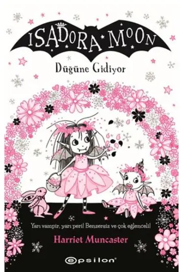 Isadora Moon: Düğüne Gidiyor