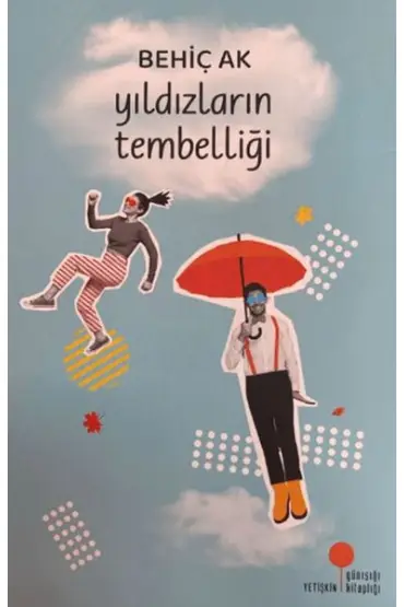 Yıldızların Tembelliği