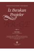 Cumhuriyet Döneminde Mesleki ve Teknik Eğitimde İZ BIRAKAN PROJELER Cilt-4
