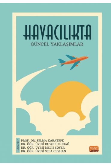 Havacılıkta Güncel Yaklaşımlar